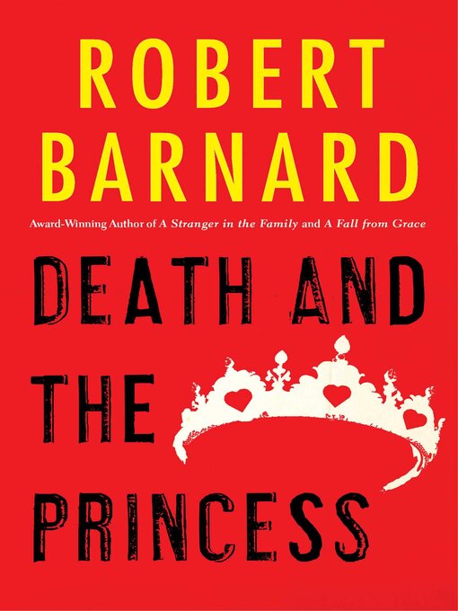 Title details for Death and the Princess by Robert Barnard - Available